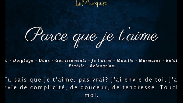 Parce que je t'aime - Audio français solo féminin sensuel